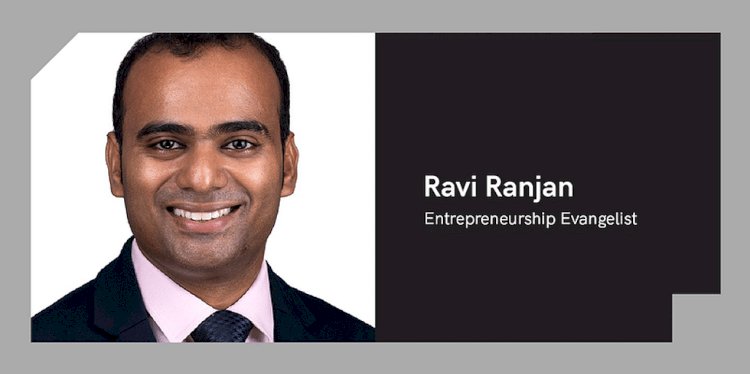 Ravi Ranjan's Wonderful Journey From A Naxal-Affected Childhood To Turning Into A Key Startup Ecosystem Enabler.