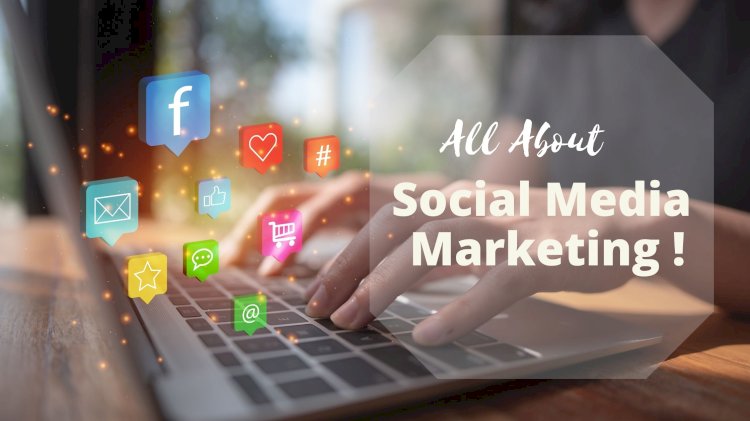 Social Media Marketing: Exploring Its Potential, Strategies, and Pros and Cons
