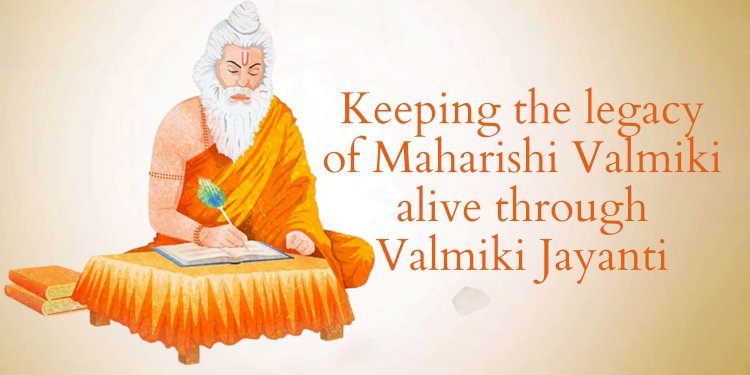 Celebrating the Eternal Legacy of Maharishi Valmiki on Valmiki Jayanti